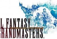 最近のFF系ソシャゲは盛大にこけてるけど、グランドマスターズは大丈夫かな? 最近のFF系ソシャゲは盛大にこけてるけど、グランドマスターズは大丈夫かな?